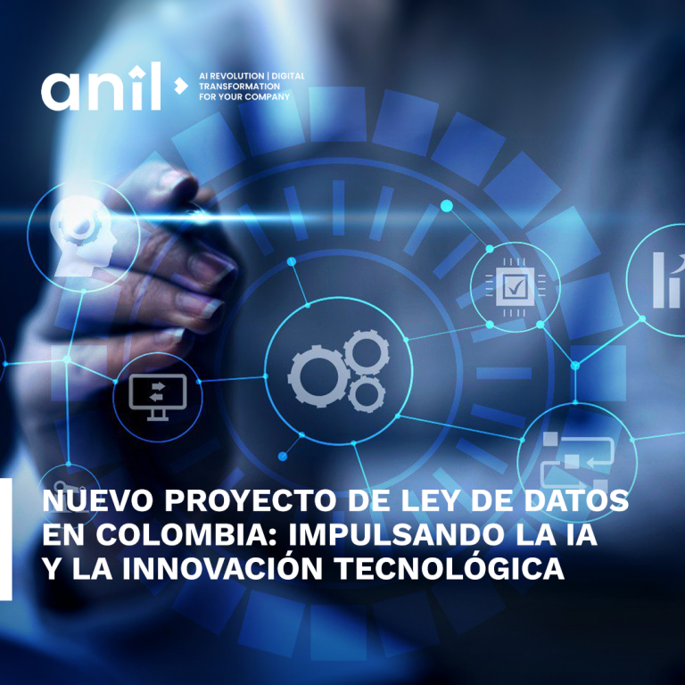 Nuevo Proyecto de Ley de Datos en Colombia: Impulsando la IA y la Innovación Tecnológica